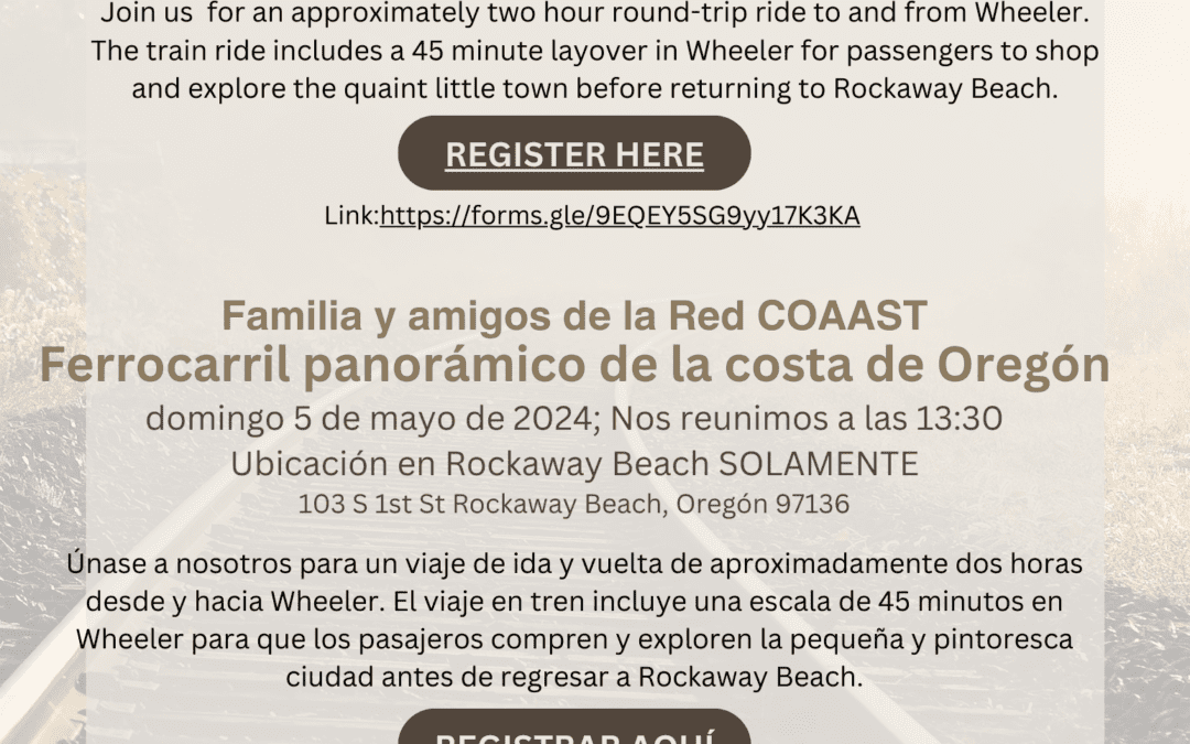 Oregon Coast Scenic Railroad; Rockaway Beach, FREE 5/5/24